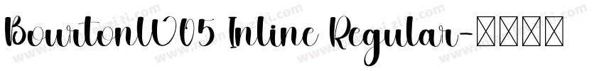 BourtonW05 Inline Regular字体转换